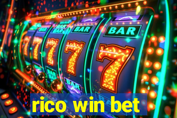 rico win bet